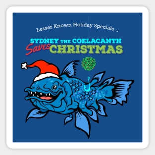 Sydney the Coelacanth Saves Christmas Magnet